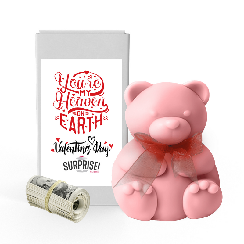 You're My Heaven on Earth | Valentines Day Surprise Cash Money Bear Wax Melts
