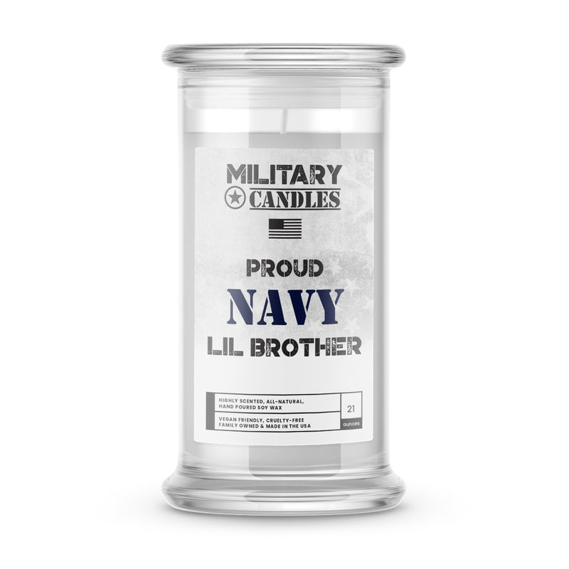 Proud NAVY Lil Brother | Military Candles