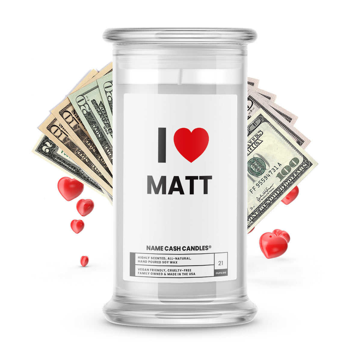 I ❤️ MATT | Name Cash Money Candles