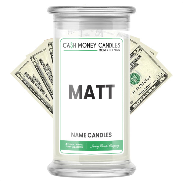 MATT Name Cash Candles