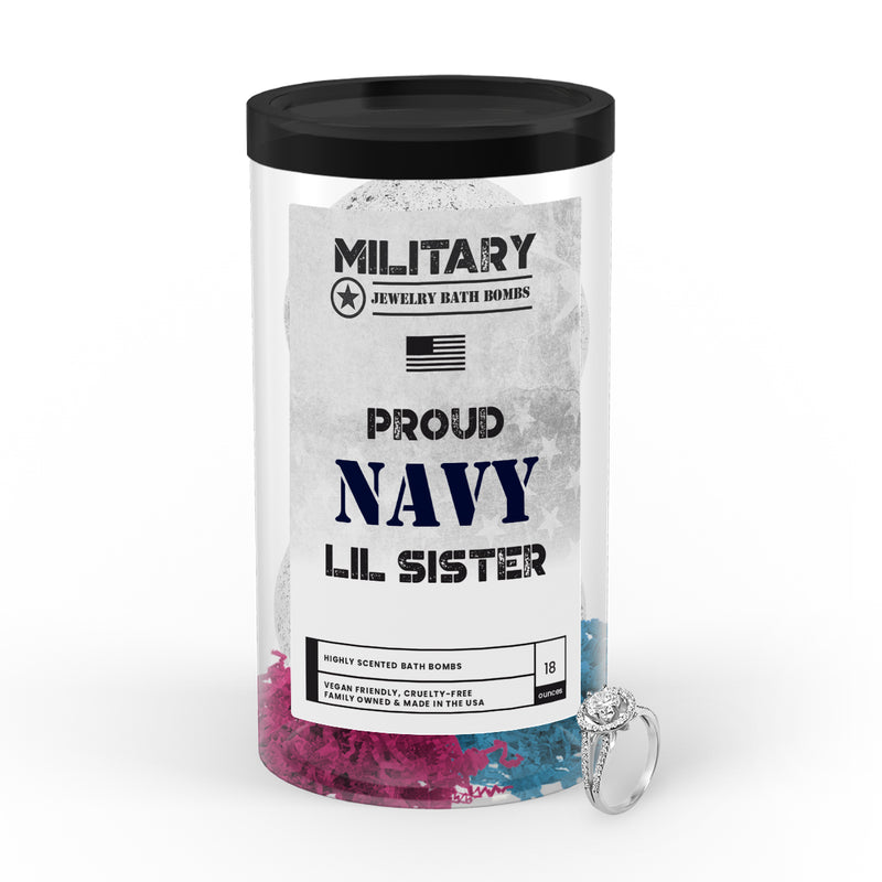 Proud NAVY Lil Sister | Military Jewelry Bath Bombs
