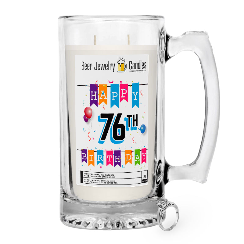 Happy 76th Birthday Beer Jewelry Candle