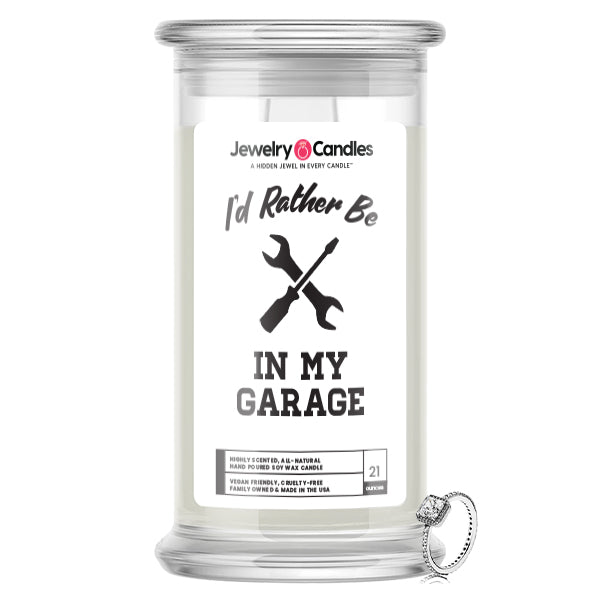 I'd rather be In My Garage Jewelry Candles