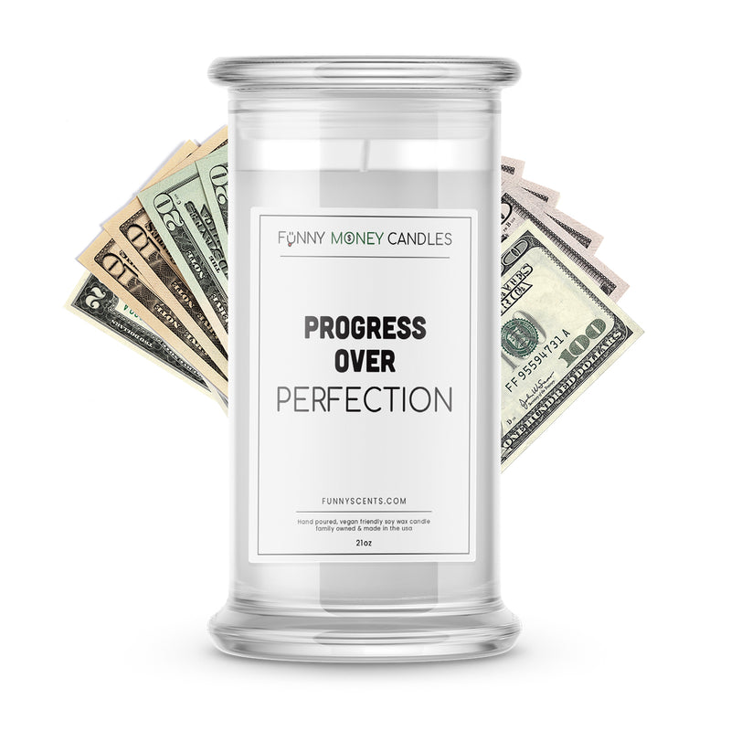 Progress Over Perfection Money Funny Candles
