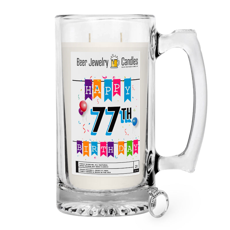 Happy 77th Birthday Beer Jewelry Candle
