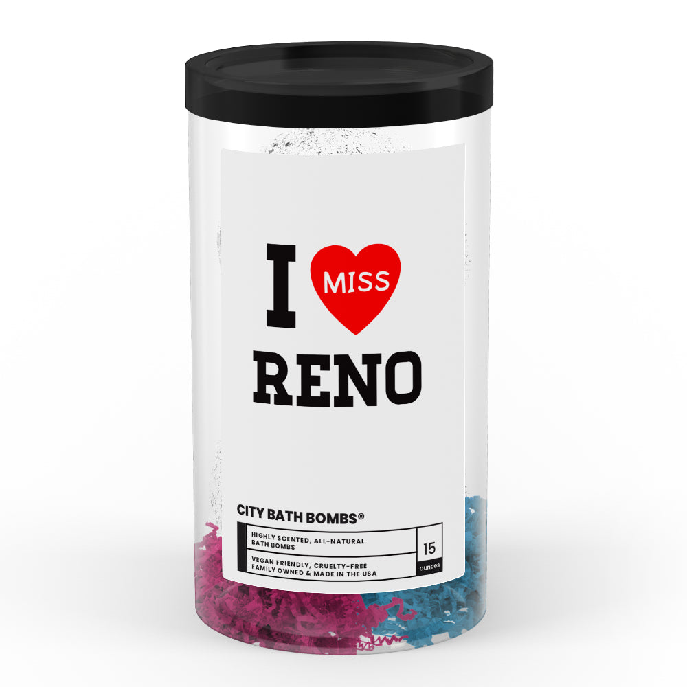 I miss Reno City Bath Bombs