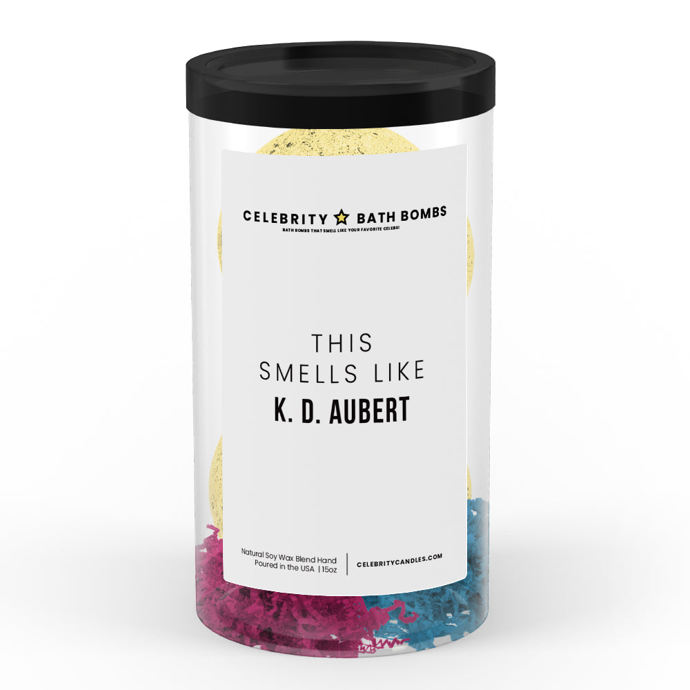 This Smells Like K. D. Aubert Celebrity Bath Bombs
