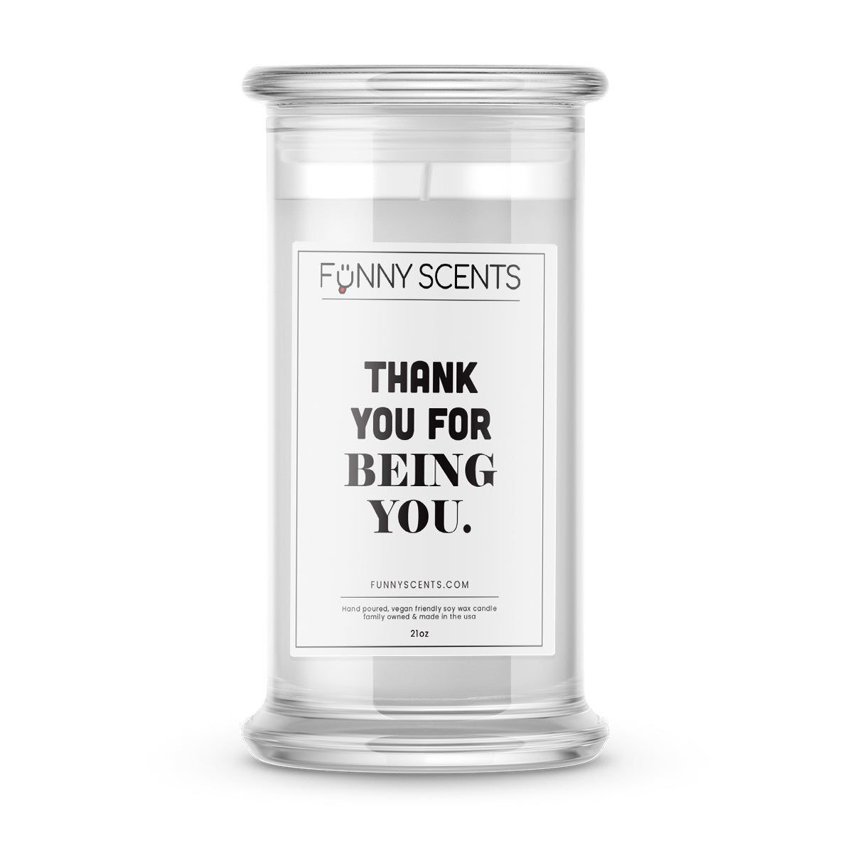 Thank You For Being You Funny Candles