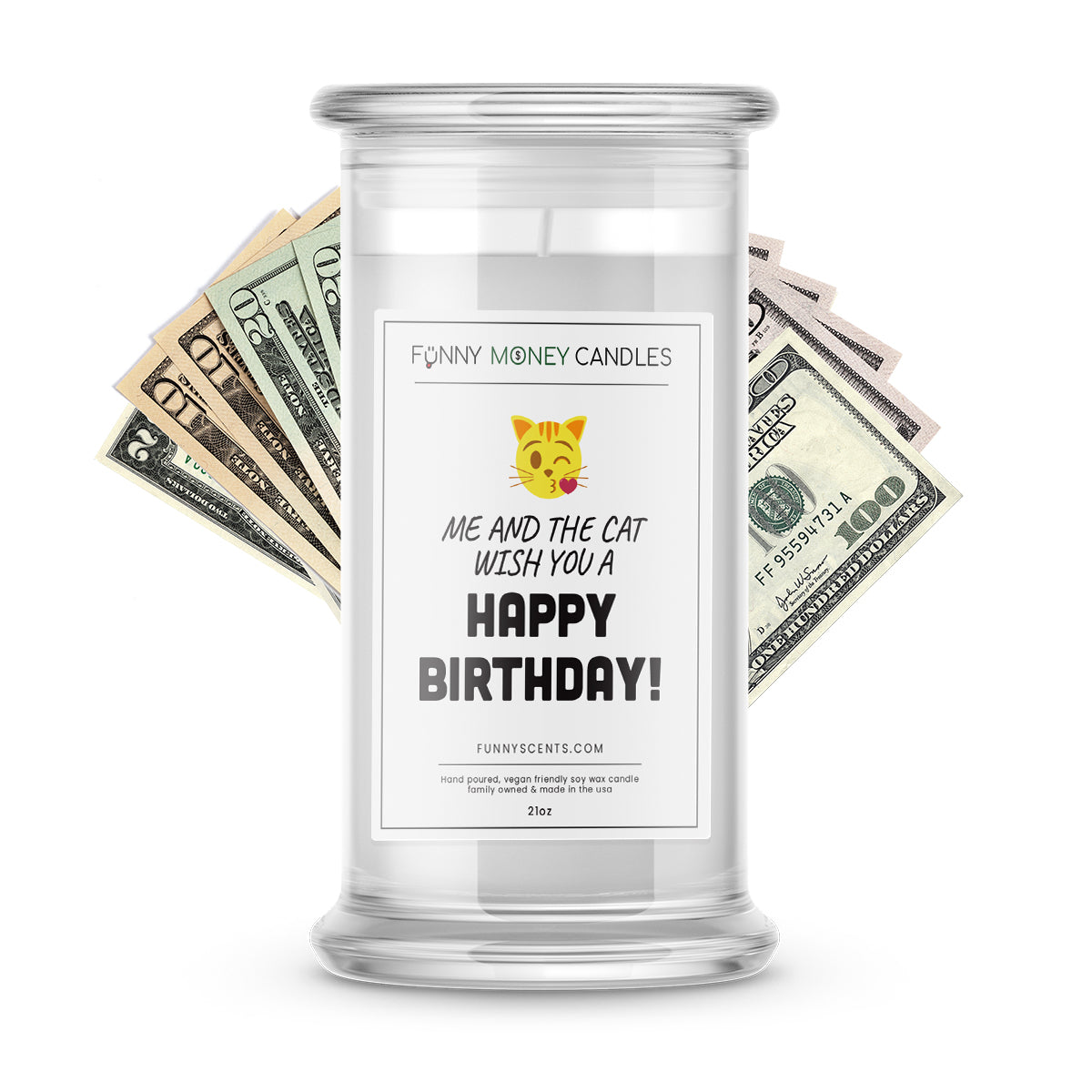 Me and The Cat wish you a Happy Birthday! Money Funny Candles