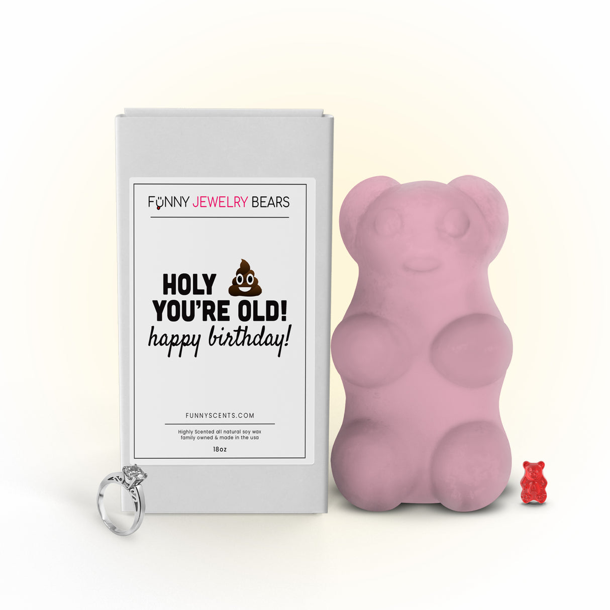 Holy Shit You're OLD! Happy Birthday Funny Jewelry Bear Wax Melts