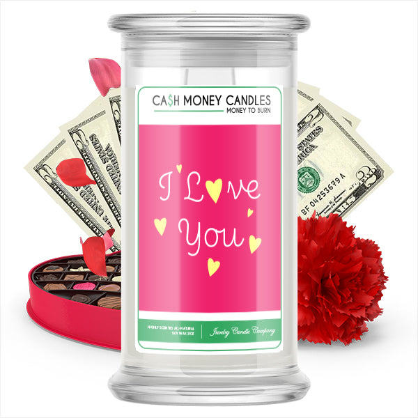 I Love You Cash Money Candle