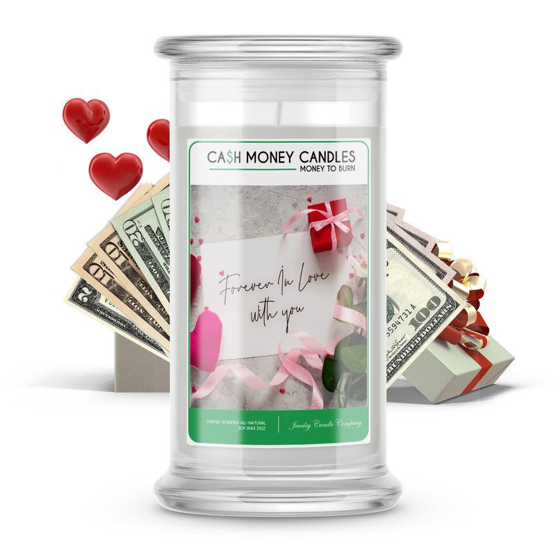 Forever in Love With You Cash Money Candle