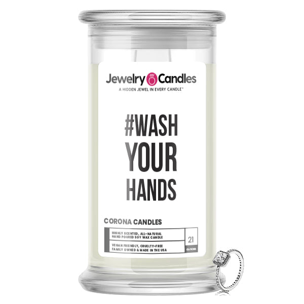 #Wash Your Hands Jewelry Candle
