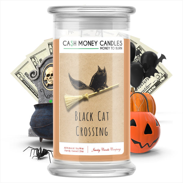 Black cat crossing Cash Money Candle