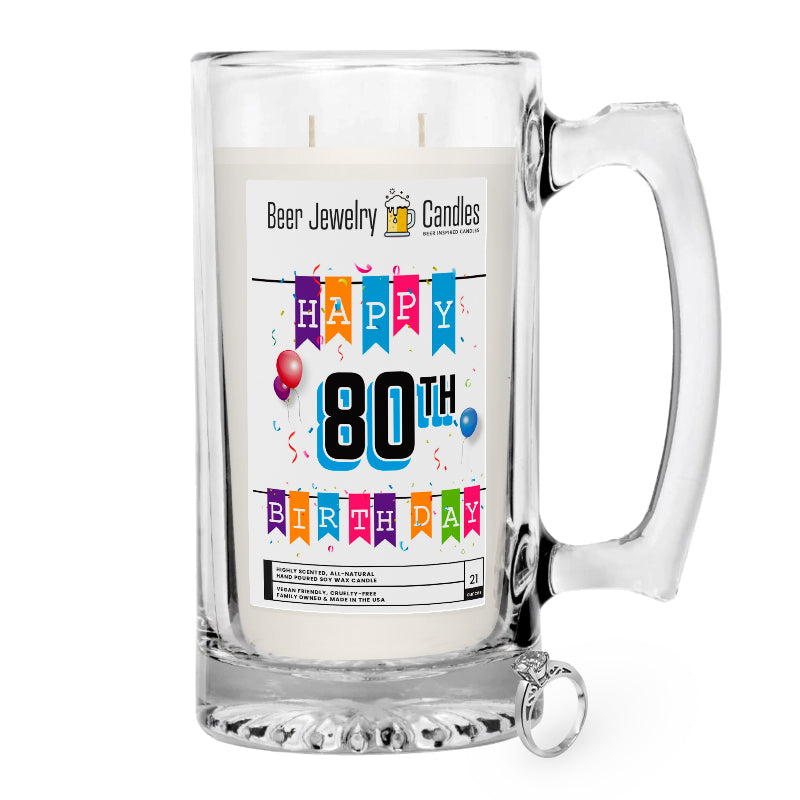 Happy 80th Birthday Beer Jewelry Candle
