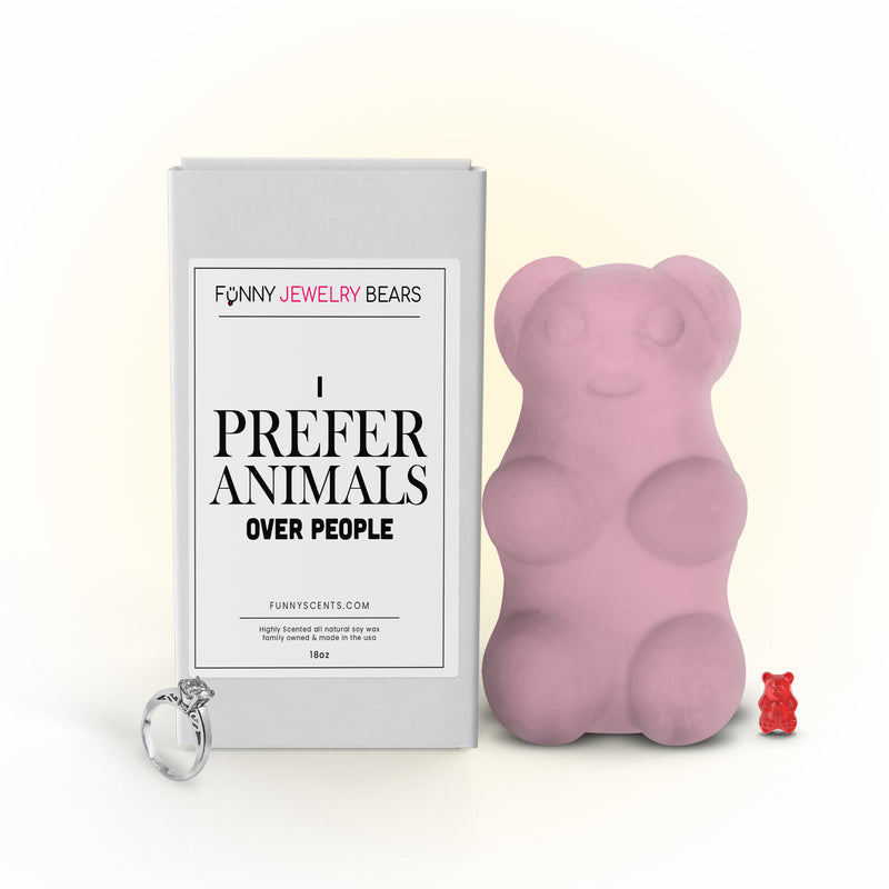 I Prefer Animals Over People Funny Jewelry Bear Wax Melts