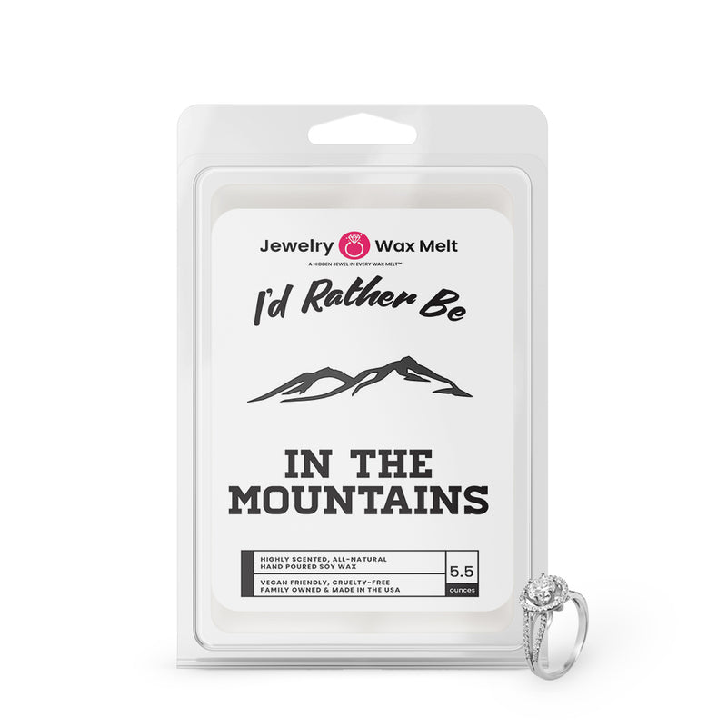 I'd rather be In The Mountains Jewelry Wax Melts