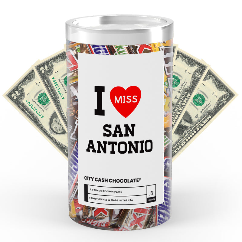 I miss San Antonio City Cash Chocolate