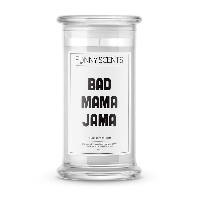 Bad Mama Jama Funny Candles