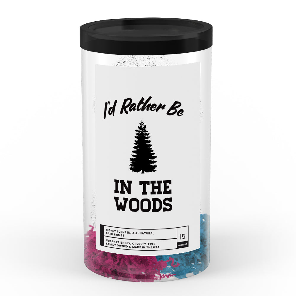 I'd rather be In The Woods Bath Bombs