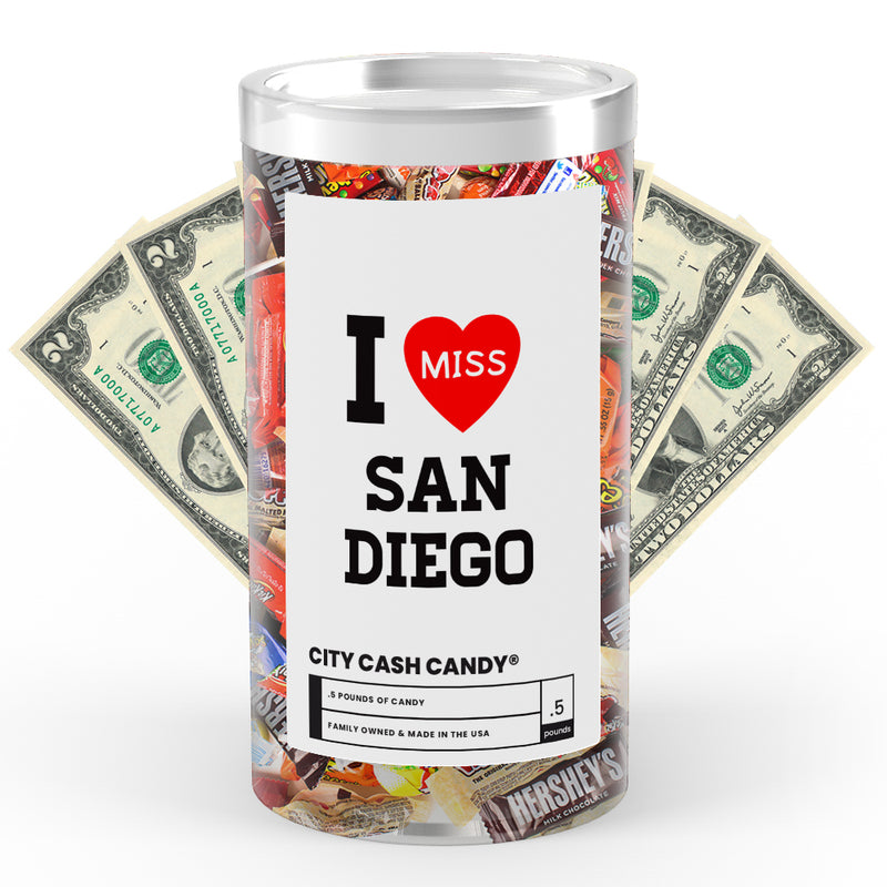 I miss San Diego City Cash Candy