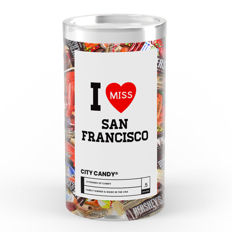 I miss San Francisco City Candy