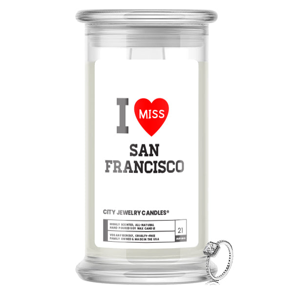 I miss San Francisco City Jewelry Candles