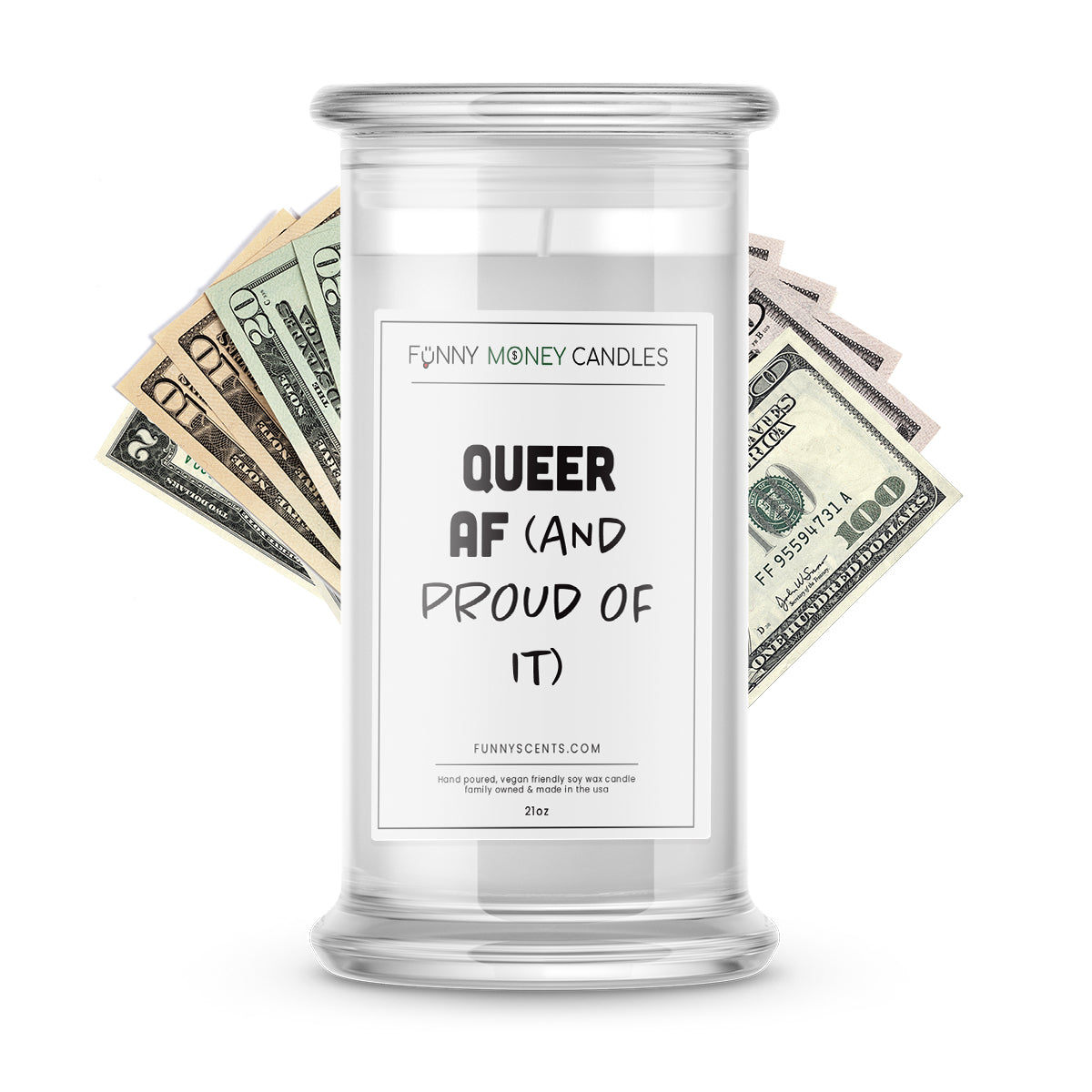 Queer AF ( and proud of it) Money Funny Candles