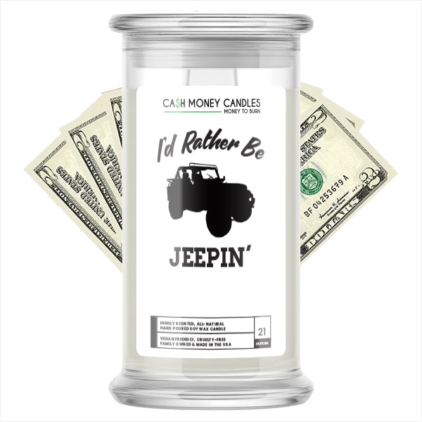 I'd rather be Jeepin' Cash Candles