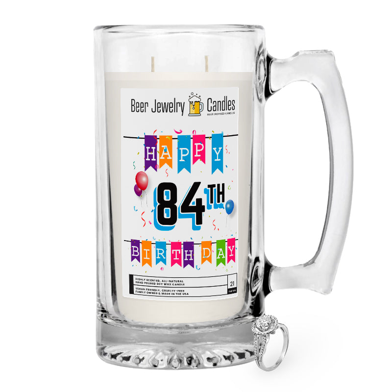 Happy 84th Birthday Beer Jewelry Candle