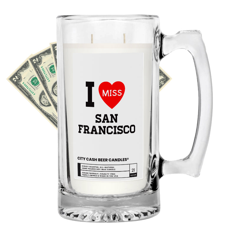 I miss San Francisco City Cash Beer Candle