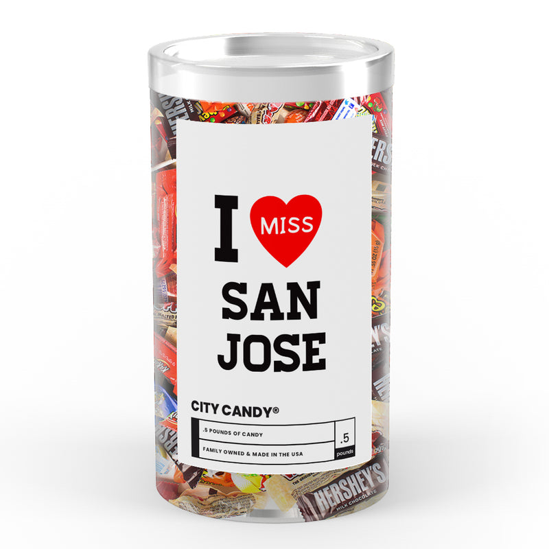I miss San Jose City Candy