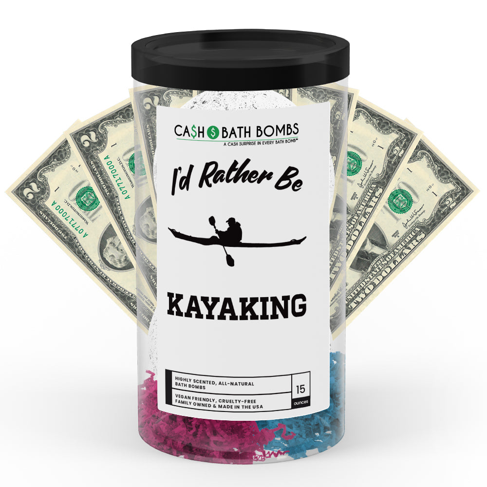 I'd rather be Kayaking Cash Bath Bombs