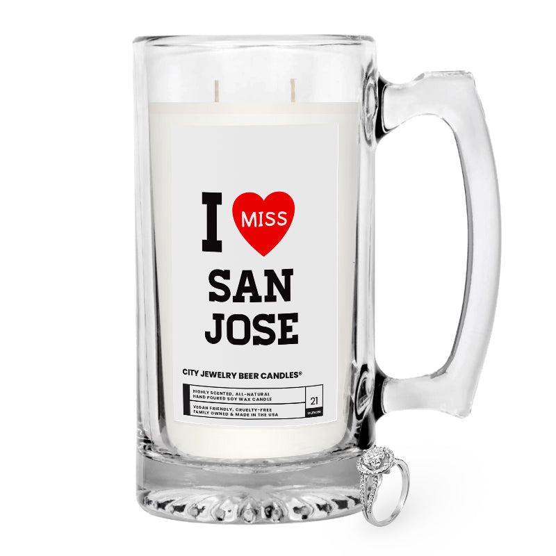 I miss San Jose City Jewelry Beer Candles