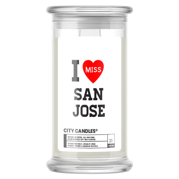 I miss San Jose City  Candles