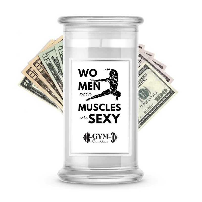 Women with Muscles are sexy | Cash Gym Candles