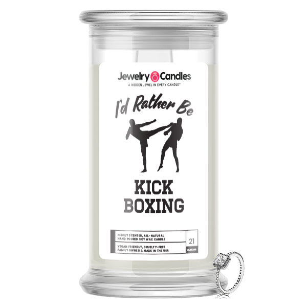 I'd rather be Kick Boxing Jewelry Candles