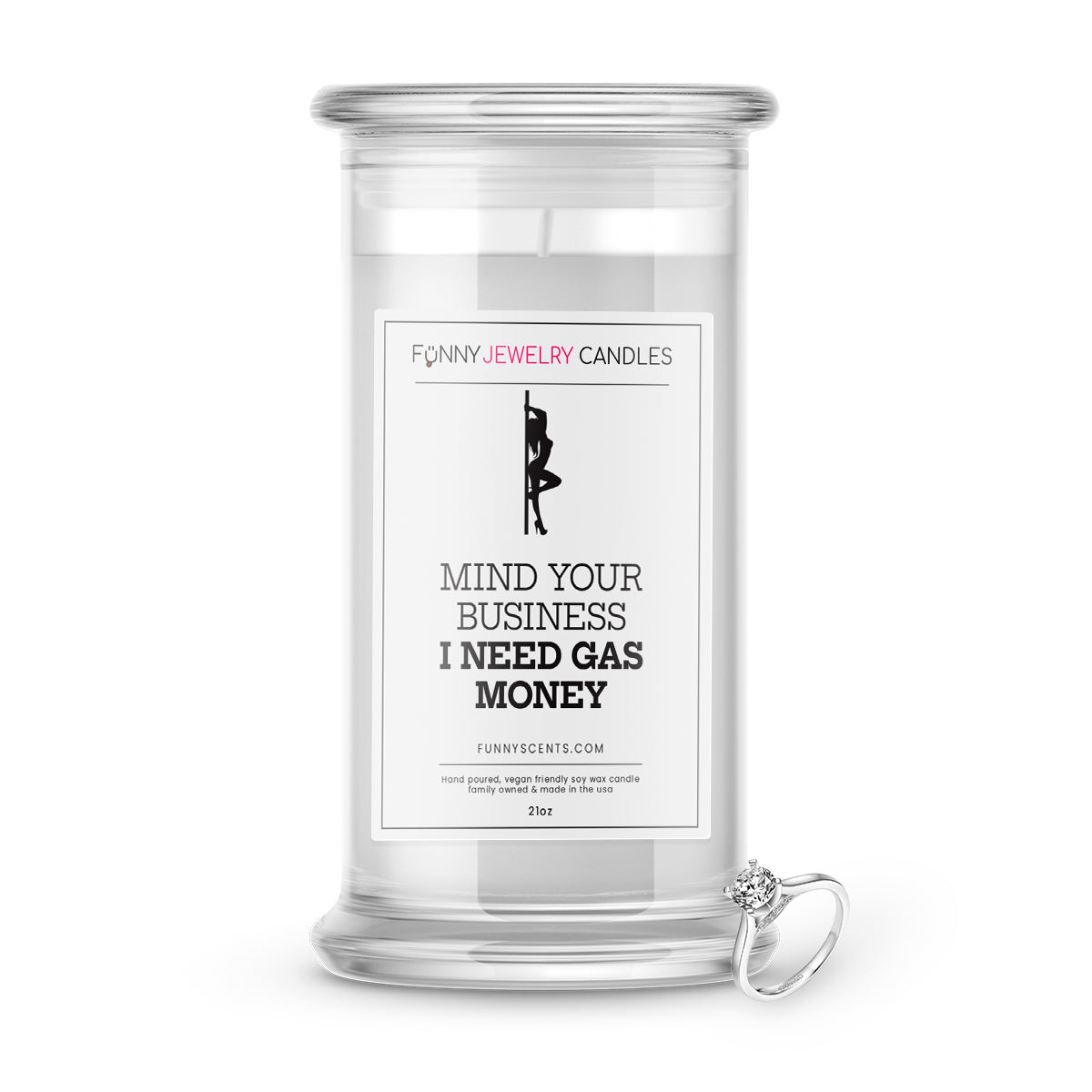 Mind Your Business I need Gas Money Jewelry Funny Candles