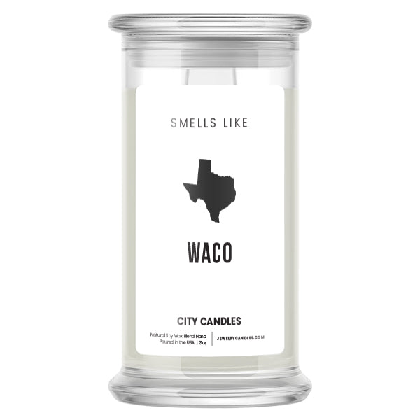 Smells Like Waco City Candles