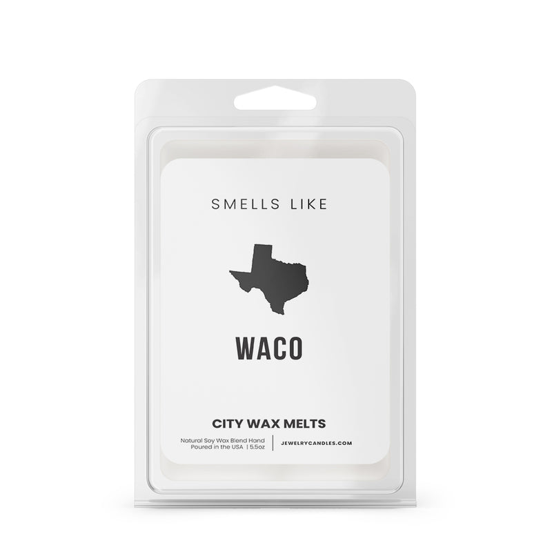 Smells Like Waco City Wax Melts