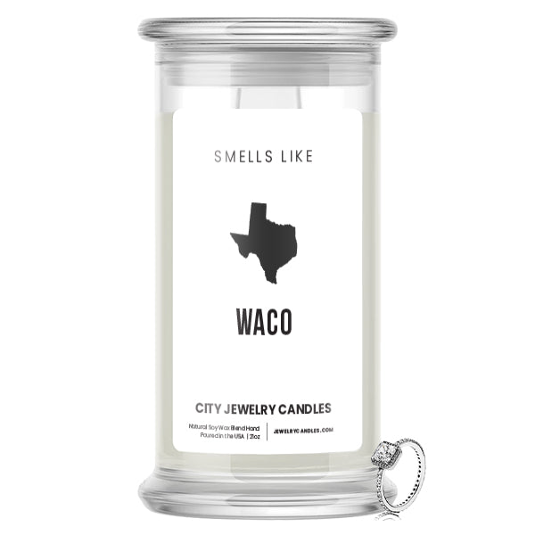 Smells Like Waco City Jewelry Candles