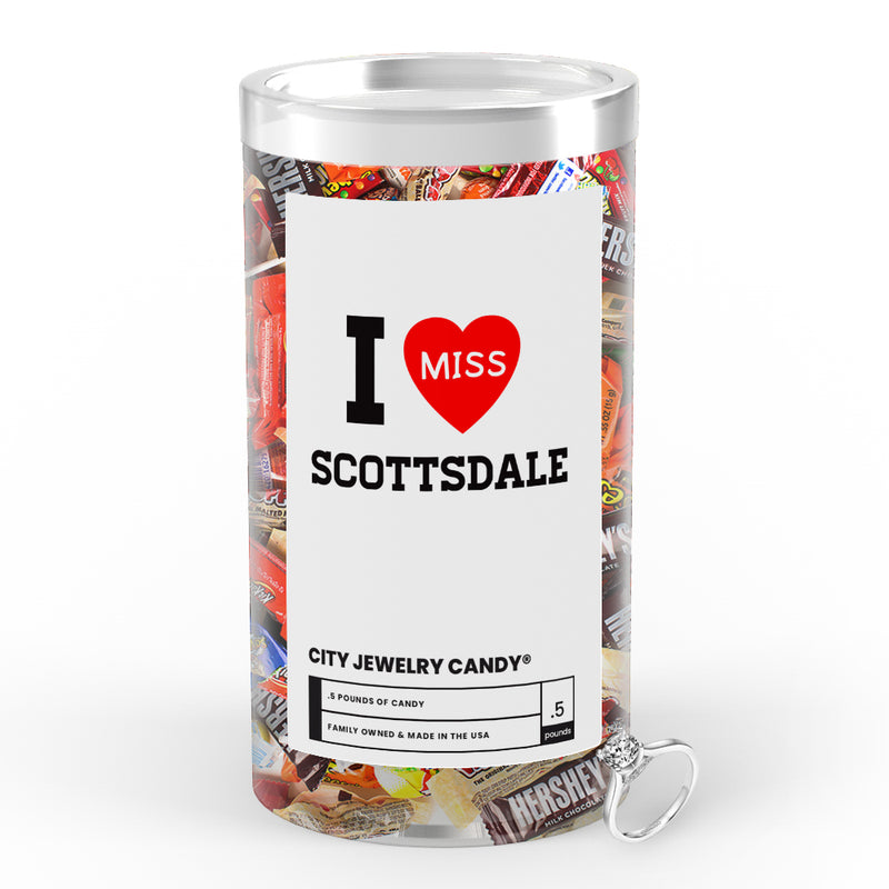 I miss Scottsdale City Jewelry Candy