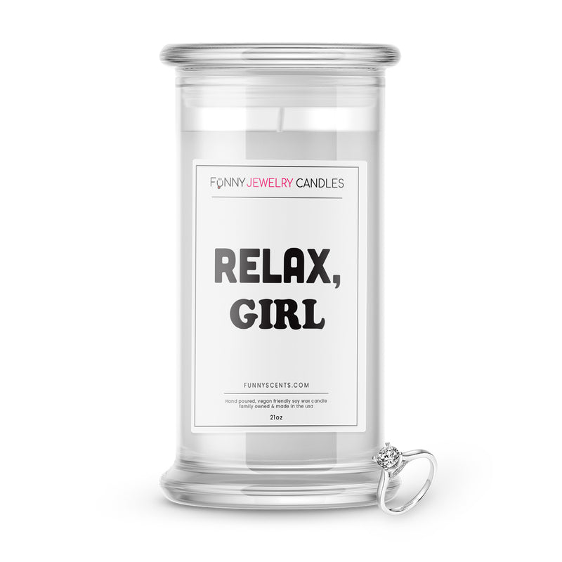 Relax, Girl Jewelry Funny Candles