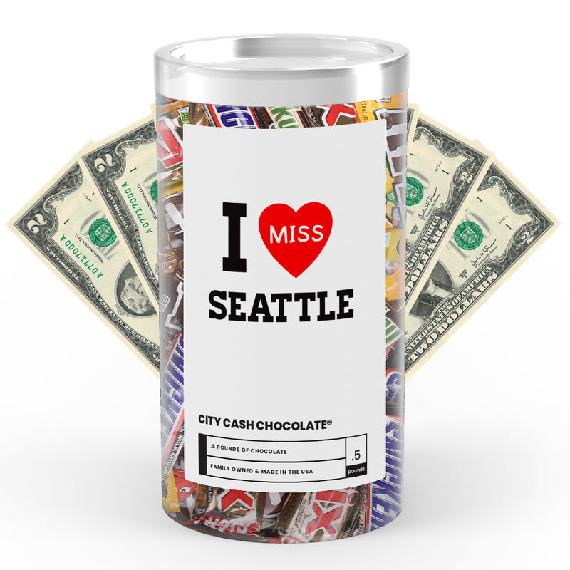 I miss Seattle City Cash Chocolate