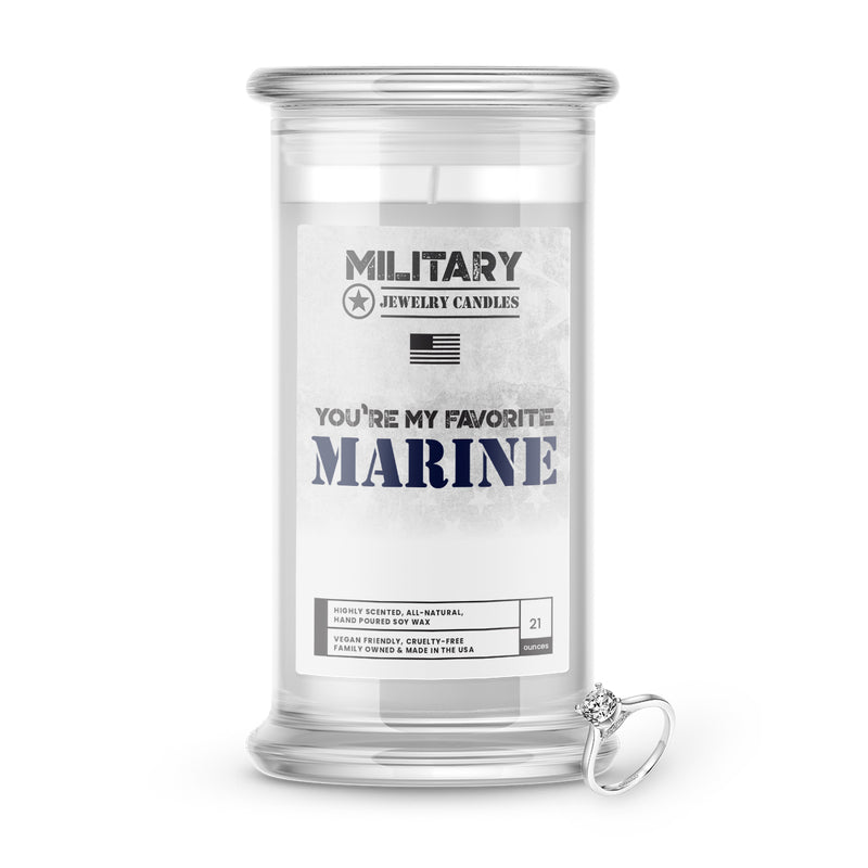 YOU'RE MY FAVORITE MARINE | Military Jewelry Candles