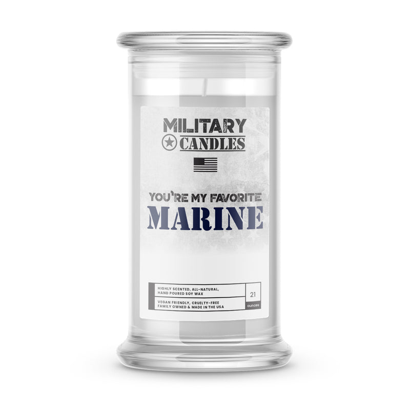 YOU'RE MY FAVORITE MARINE | Military Candles