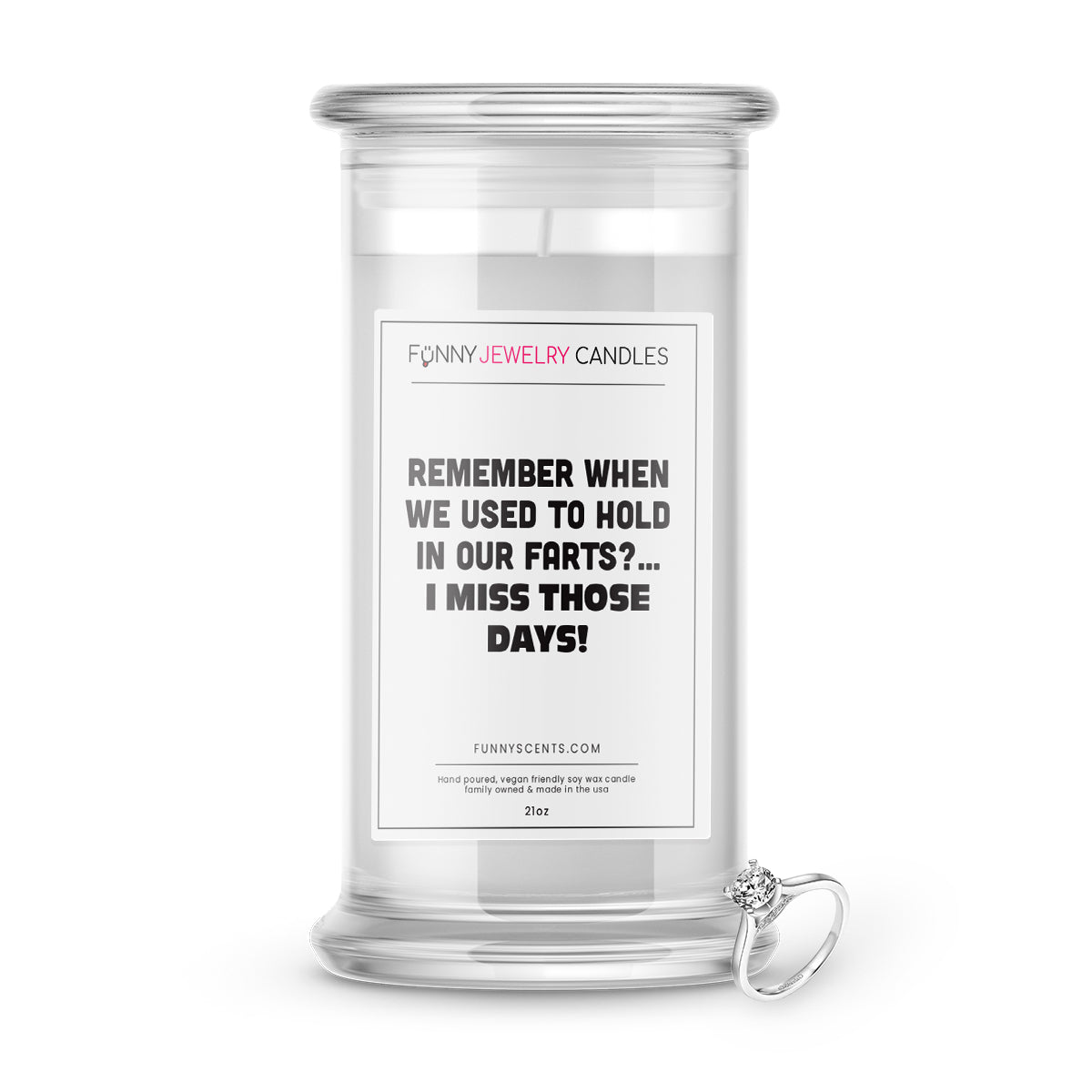 Remember When We Used to hold in our Farts?...I Miss Those Days Jewelry Funny Candles