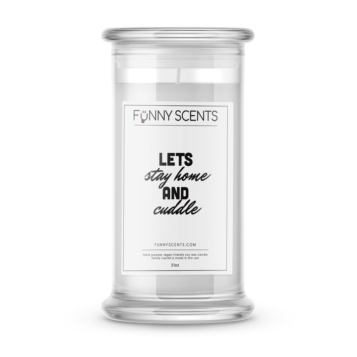 Lets Stay Home and Cuddle Funny Candles