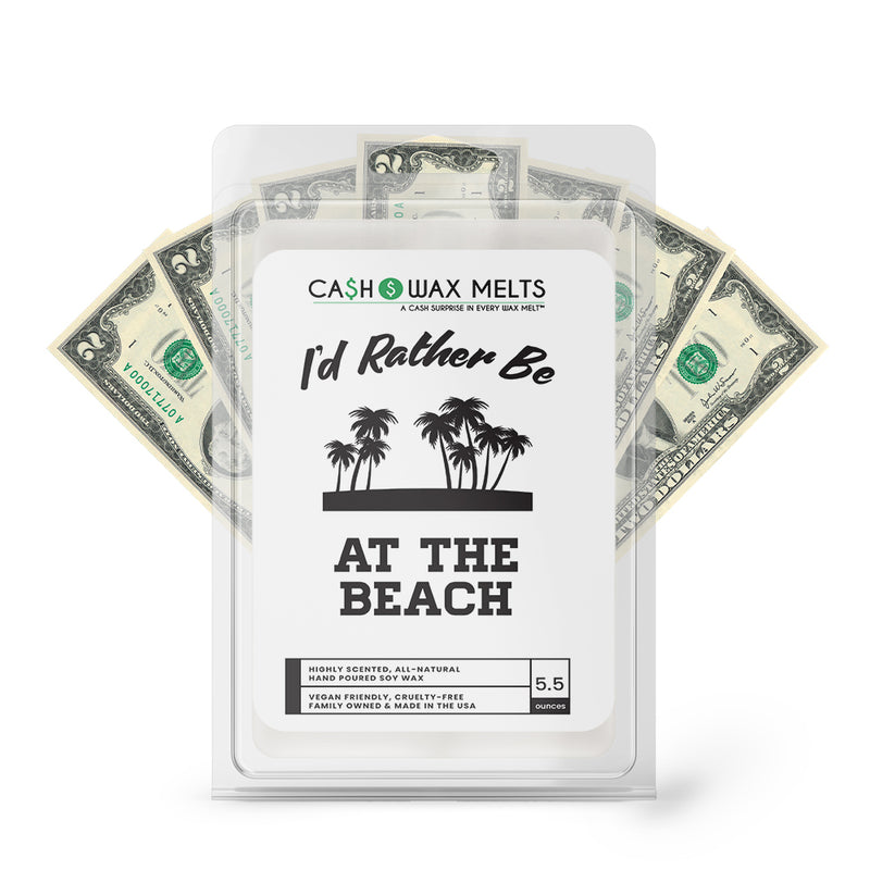I'd rather be At The Beach Cash Wax Melts