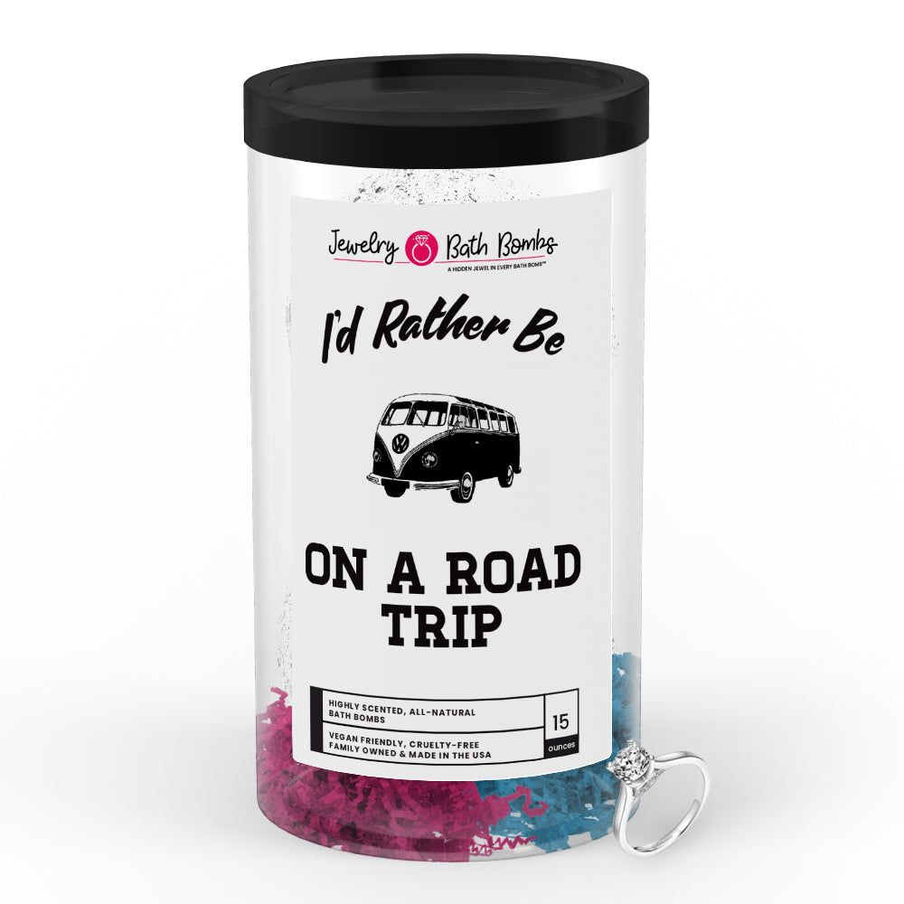 I'd rather be On a Road Trip Jewelry Bath Bombs